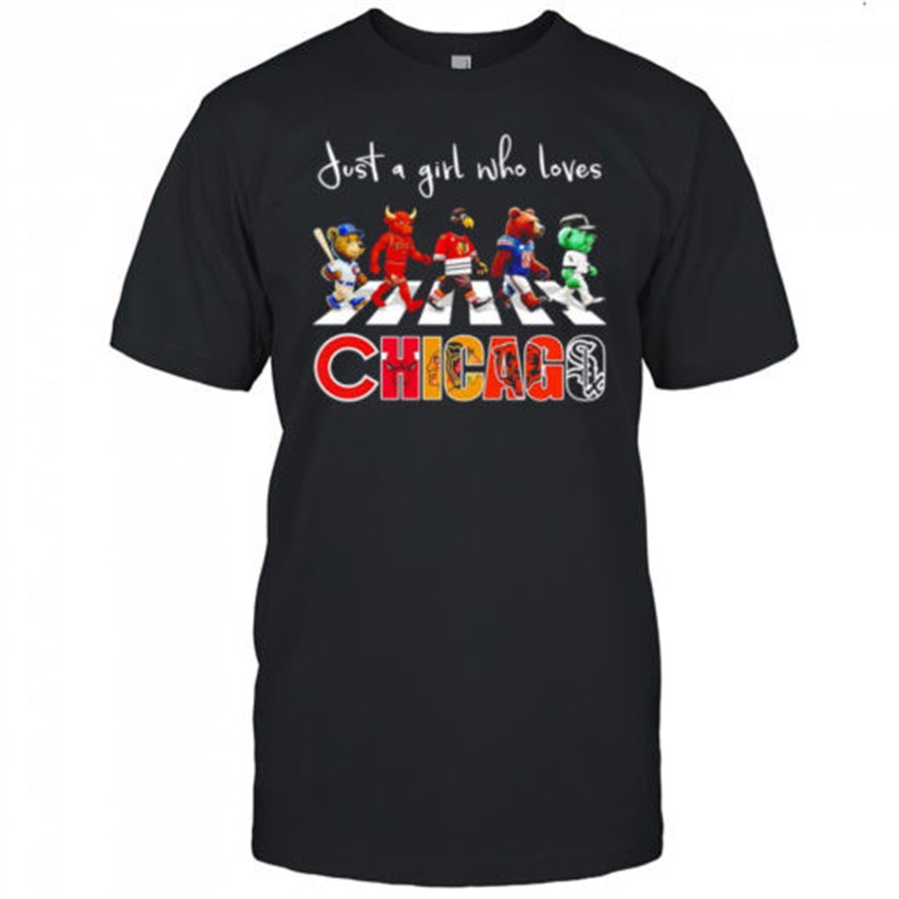 just-a-girl-who-loves-chicago-sports-mascot-shirt-gxysww9m Just a girl who loves Chicago sports mascot shirt