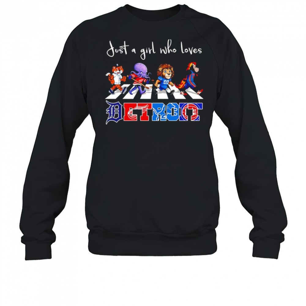 just-a-girl-who-loves-detroit-sports-mascot-shirt-0wc4woxd Just a girl who loves Detroit sports mascot shirt
