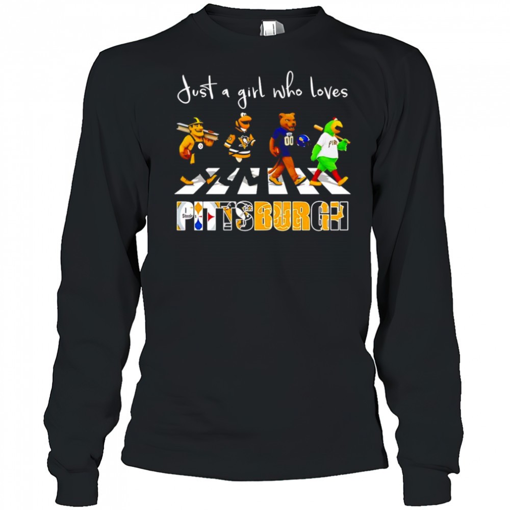 just-a-girl-who-loves-pittsburgh-sports-mascot-shirt-8j054vyq Just a girl who loves Pittsburgh sports mascot shirt