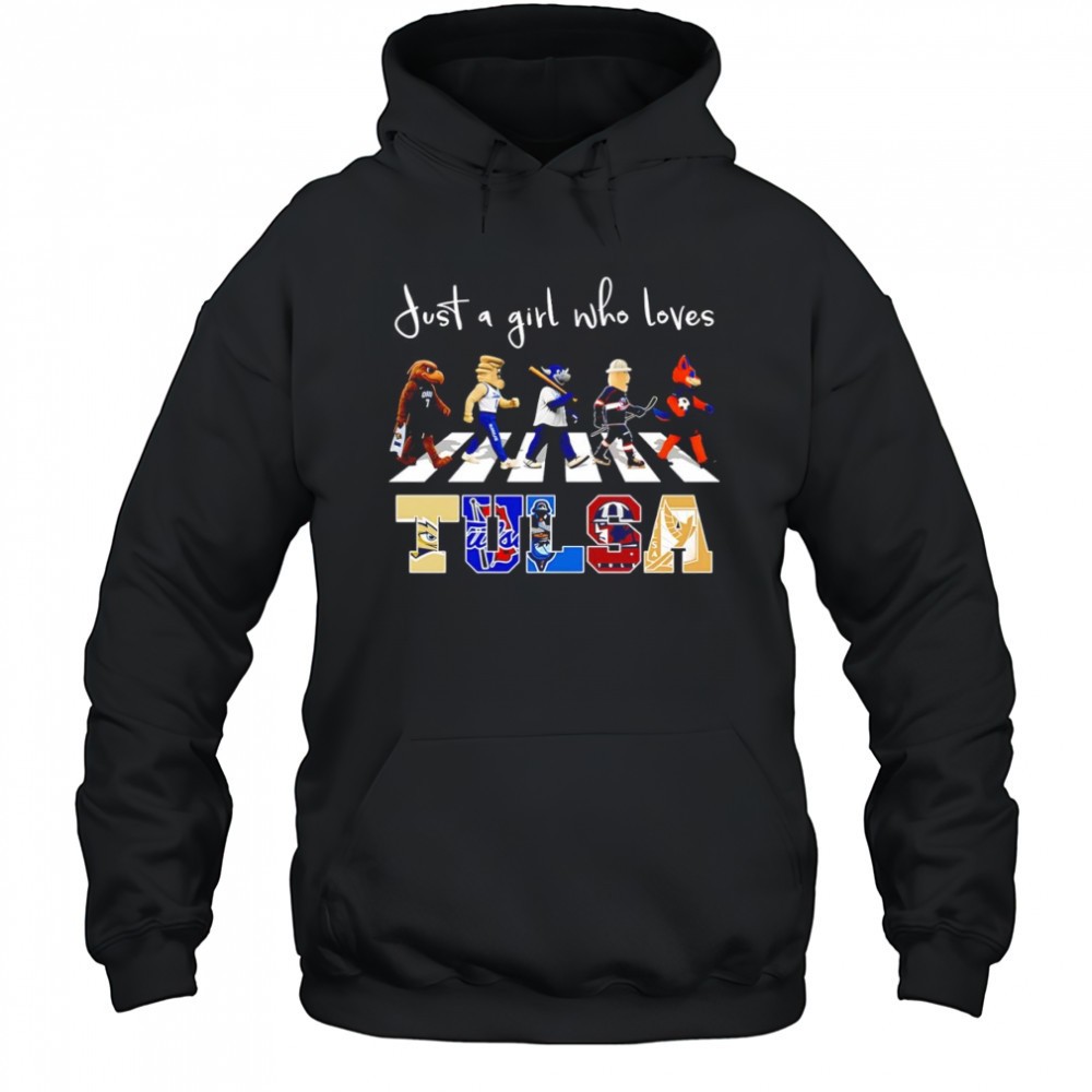 Just a girl who loves Tulsa sports mascot shirt