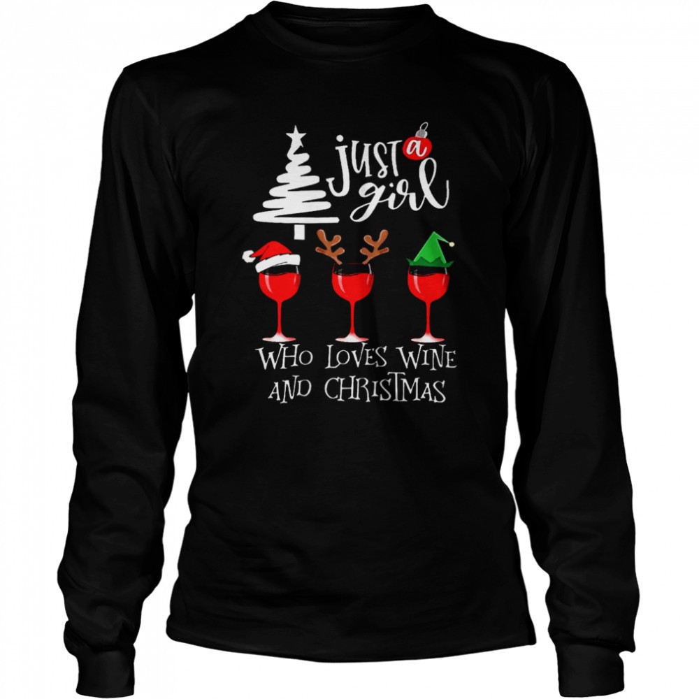 just-a-girl-who-loves-wine-and-christmas-shirt-u8et51tj Just a girl who loves wine and christmas shirt