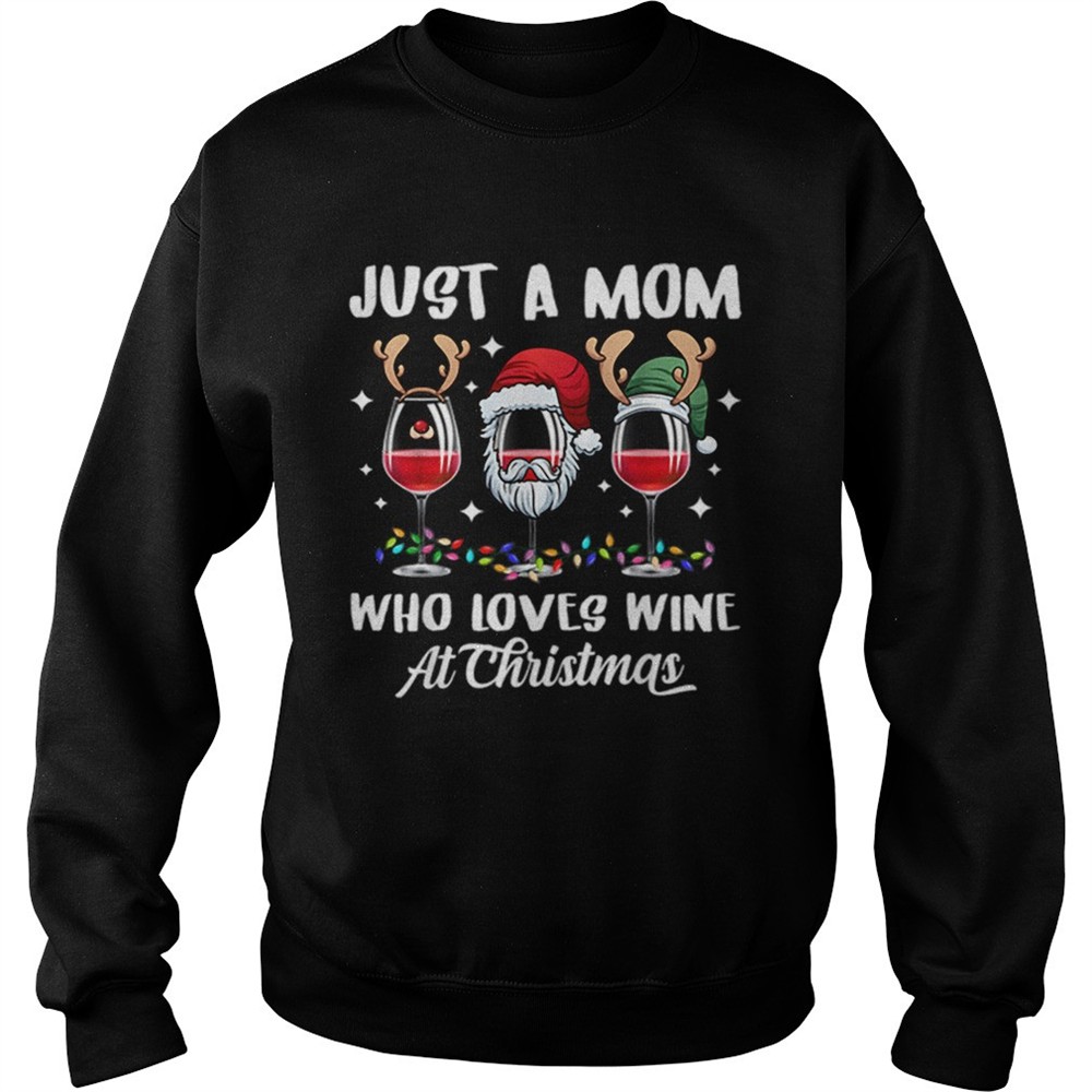 Just a mom who love wine tee christmas gift wine lover women shirt