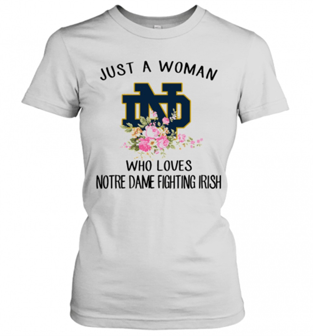 just-a-woman-who-loves-notre-dame-fighting-irish-flower-t-shirt-w1lar2xs Just A Woman Who Loves Notre Dame Fighting Irish Flower T-Shirt