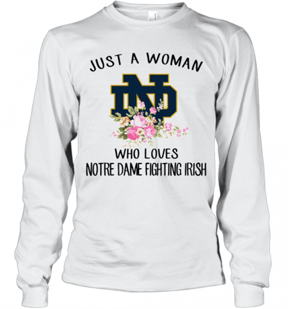 just-a-woman-who-loves-notre-dame-fighting-irish-flower-t-shirt-w1lar2xs Just A Woman Who Loves Notre Dame Fighting Irish Flower T-Shirt