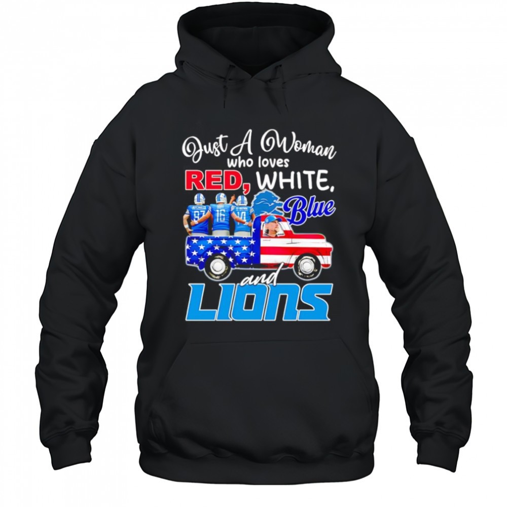Just a woman who loves red white blue and Detroit Lions shirt