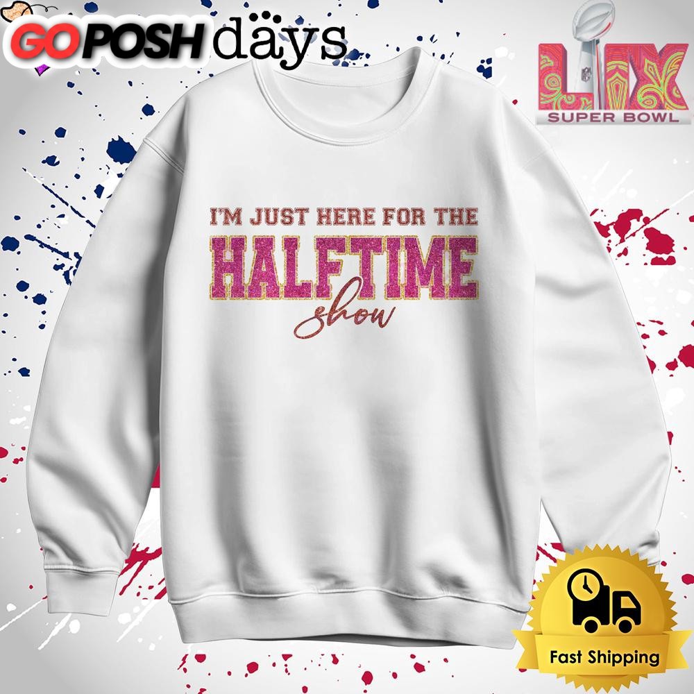 just-here-for-halftime-show-sparkly-super-bowl-2025-t-shirt-2796trg4 Just Here For Halftime Show Sparkly Super Bowl 2025 T Shirt