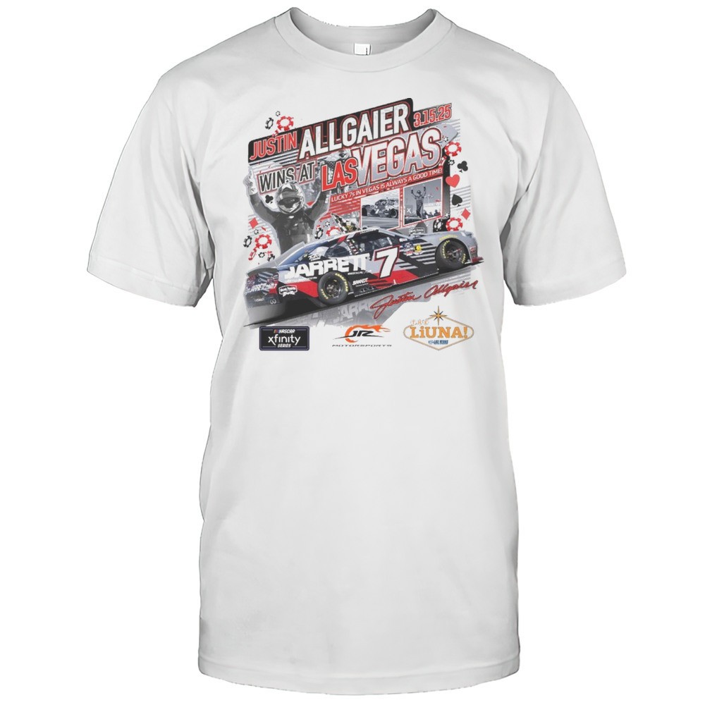 justin-allgaier-7-win-at-las-vegas-1-race-win-lucky-7s-in-vegas-is-always-a-good-ic9b1lx1 Justin Allgaier 7 Win At Las Vegas 1 Race Win Lucky 7s In Vegas Is Always A Good Time 3 15 2025 Signature T-shirt