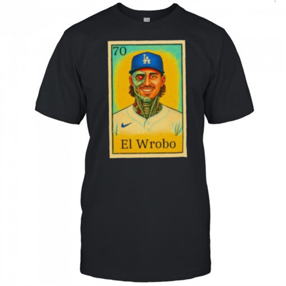 justin-el-wrobo-wrobleski-los-angeles-dodgers-shirt-kaubymq7 Justin El Wrobo Wrobleski Los Angeles Dodgers shirt