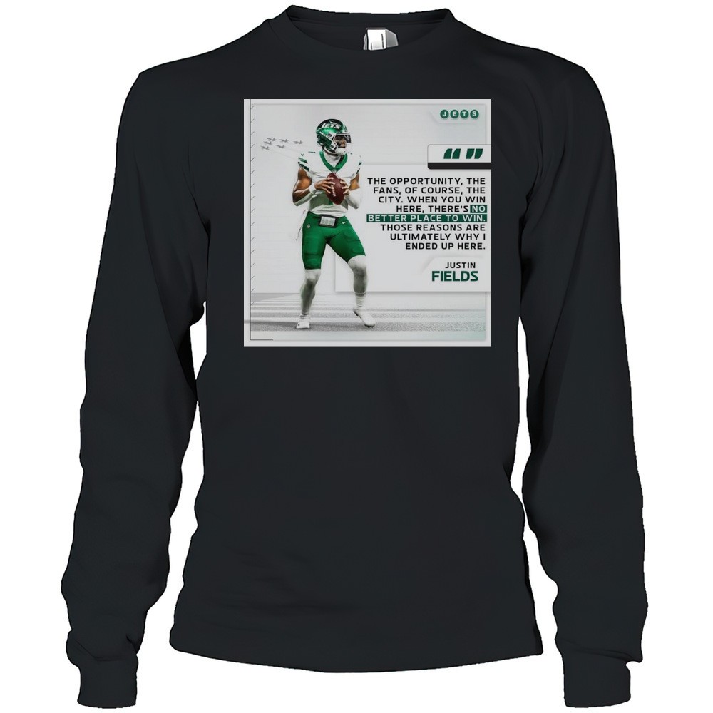 justin-fields-new-york-jets-football-nfl-when-you-win-here-theres-no-better-plac-ua4o2uvs Justin Fields New York Jets Football NFL When You Win Here Theres No Better Place To Win T-shirt