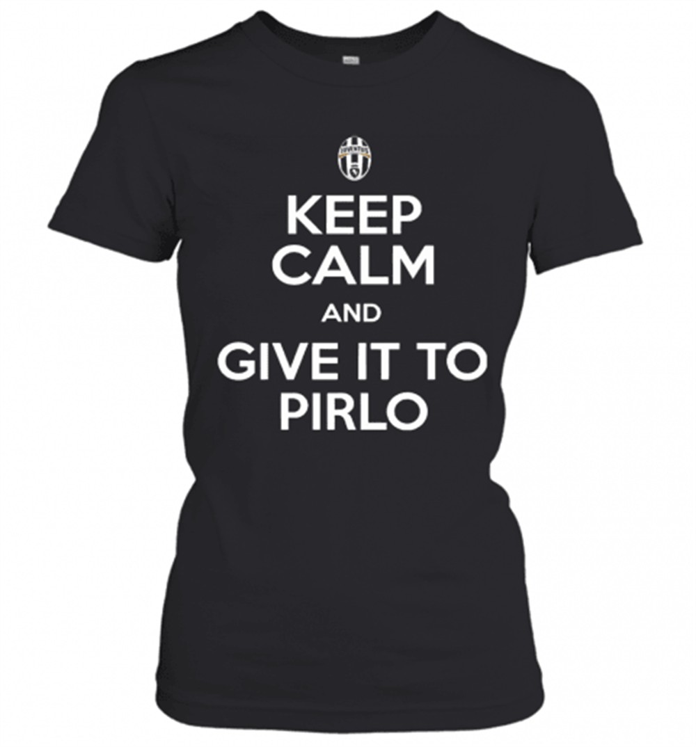 juventus-keep-calm-and-give-it-to-pirlo-t-shirt-j1zqfy3f Juventus Keep Calm And Give It To Pirlo T-Shirt