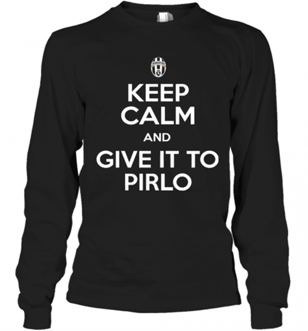 juventus-keep-calm-and-give-it-to-pirlo-t-shirt-j1zqfy3f Juventus Keep Calm And Give It To Pirlo T-Shirt