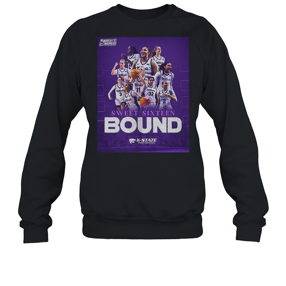 K-State Wildcats Womens Basketball 2025 Sweet Sixteen Bound Shirt