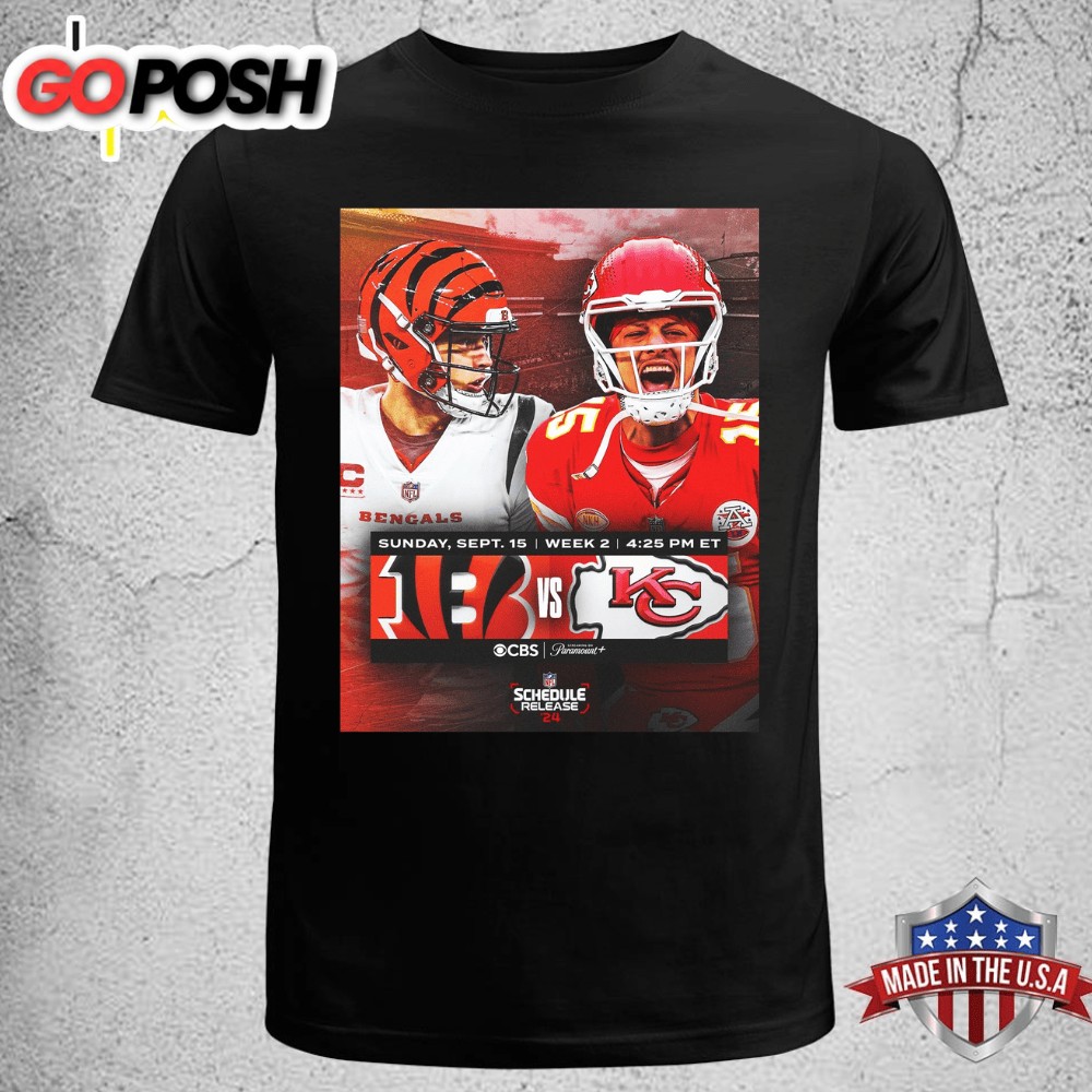 Kansas City And Bengals NFL 2025 Season Schedule T-shirt Tee