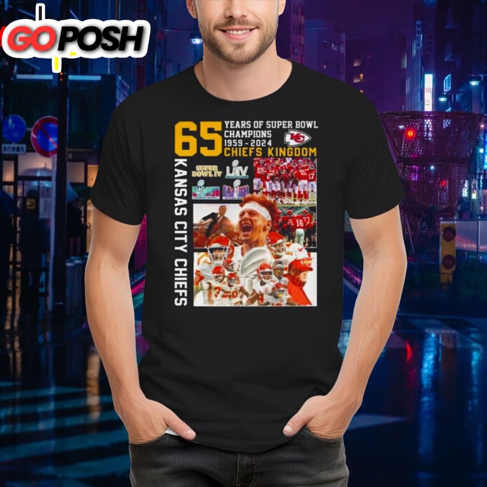 Kansas City Chiefs 65 Years Of Super Bowl Champions 1959-2025 Shirt