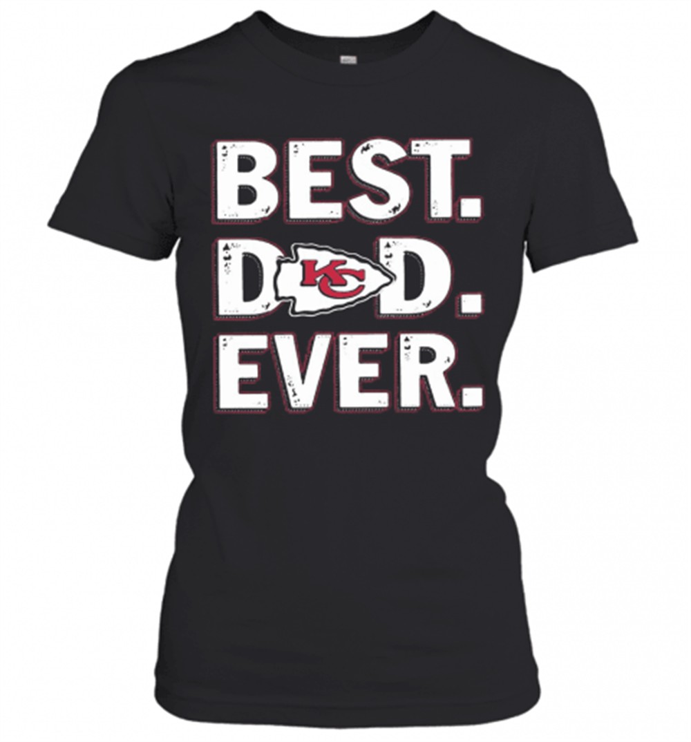 kansas-city-chiefs-best-dad-ever-happy-fathers-day-t-shirt-jfzwufwd Kansas City Chiefs Best Dad Ever Happy FatherS Day T-Shirt