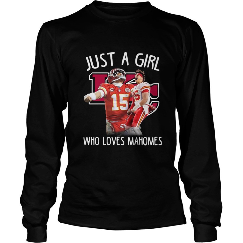 kansas-city-chiefs-just-a-girl-who-loves-mahomes-shirt-63ktqoy5 Kansas City Chiefs Just A Girl Who Loves Mahomes shirt