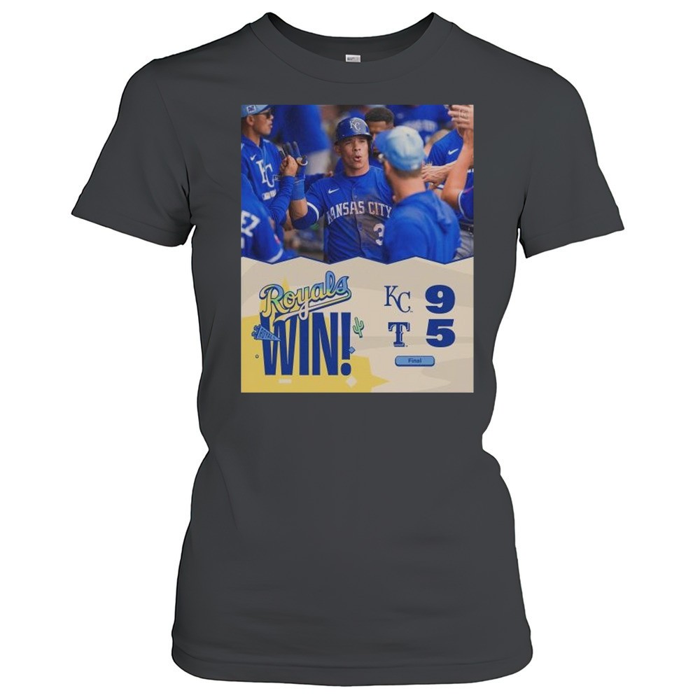 kansas-city-royals-baseball-mlb-win-9-5-texas-rangers-final-score-march-22-2025-oqdoe6ks Kansas City Royals Baseball MLB WIn 9-5 Texas Rangers Final Score March 22 2025 T-shirt