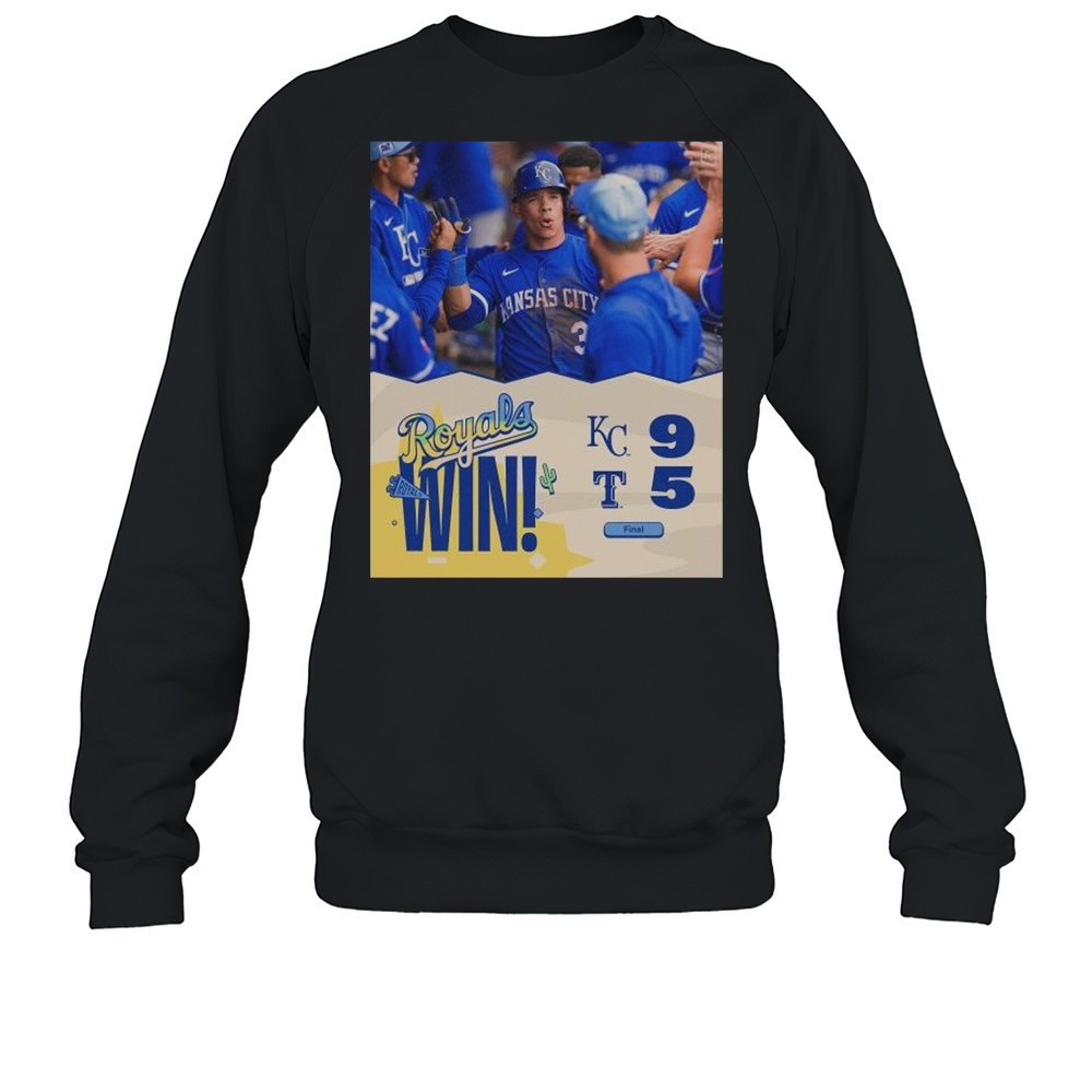 Kansas City Royals Baseball MLB WIn 9-5 Texas Rangers Final Score March 22 2025 T-shirt