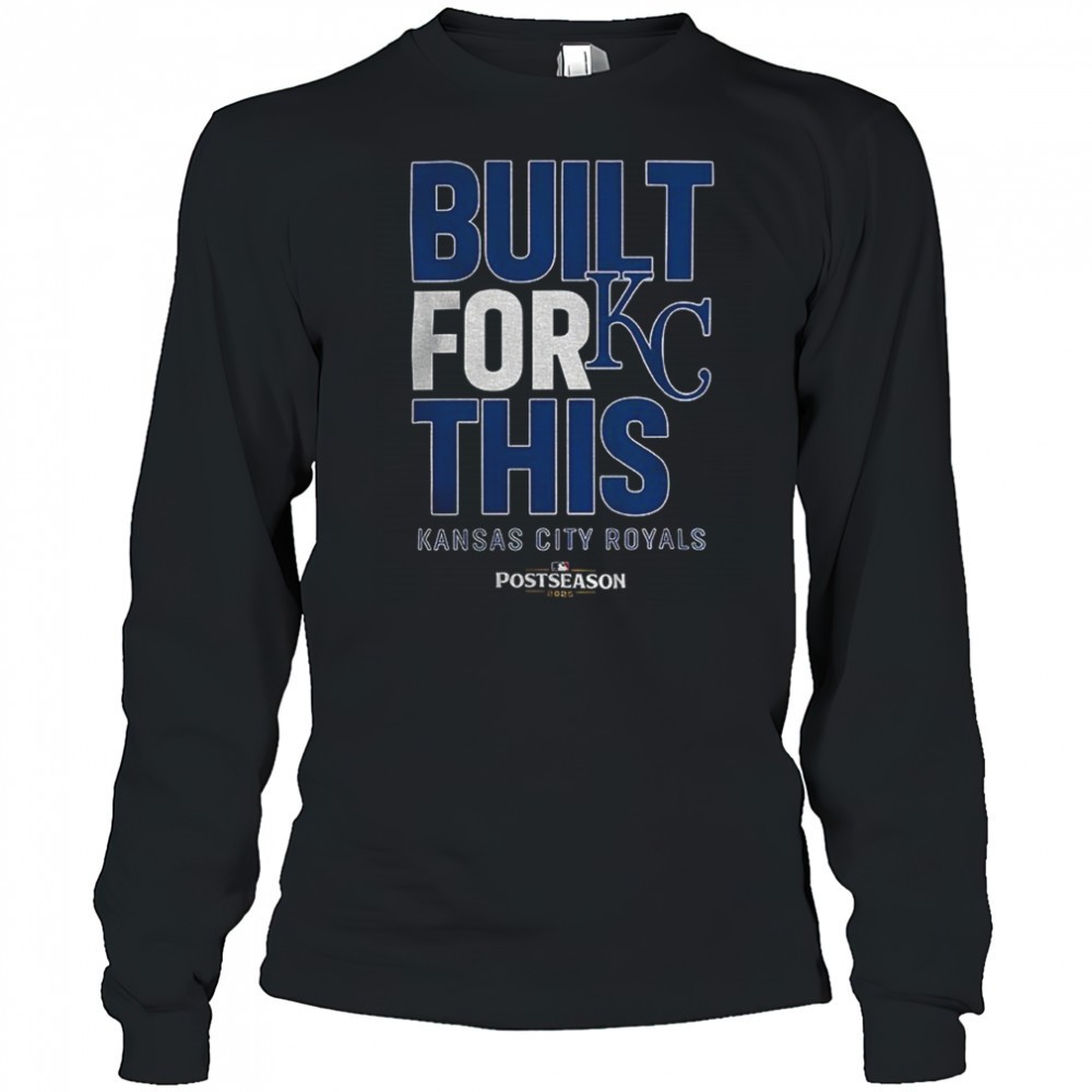 kansas-city-royals-mlb-baseball-built-for-this-october-2025-postseason-shirt-x8mmmfqz Kansas City Royals MLB Baseball Built For This October 2025 Postseason shirt