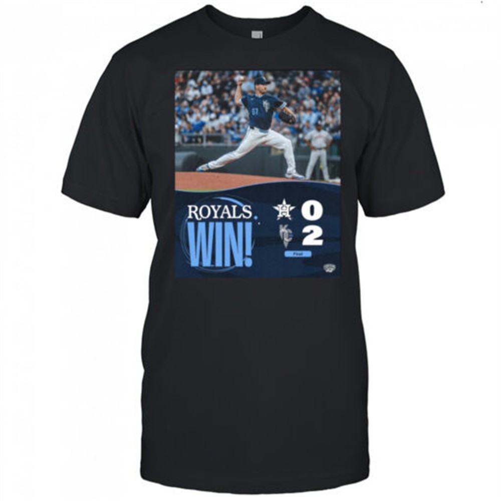 kansas-city-royals-win-houston-texans-final-score-2-0-friday-night-shutout-pos-1tqrrlhy Kansas City Royals Win Houston Texans Final Score 2 – 0 Friday Night Shutout Poster t-shirt
