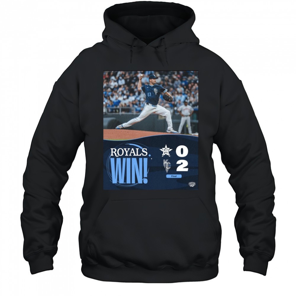 Kansas City Royals Win Houston Texans Final Score 2 – 0 Friday Night Shutout Poster t-shirt