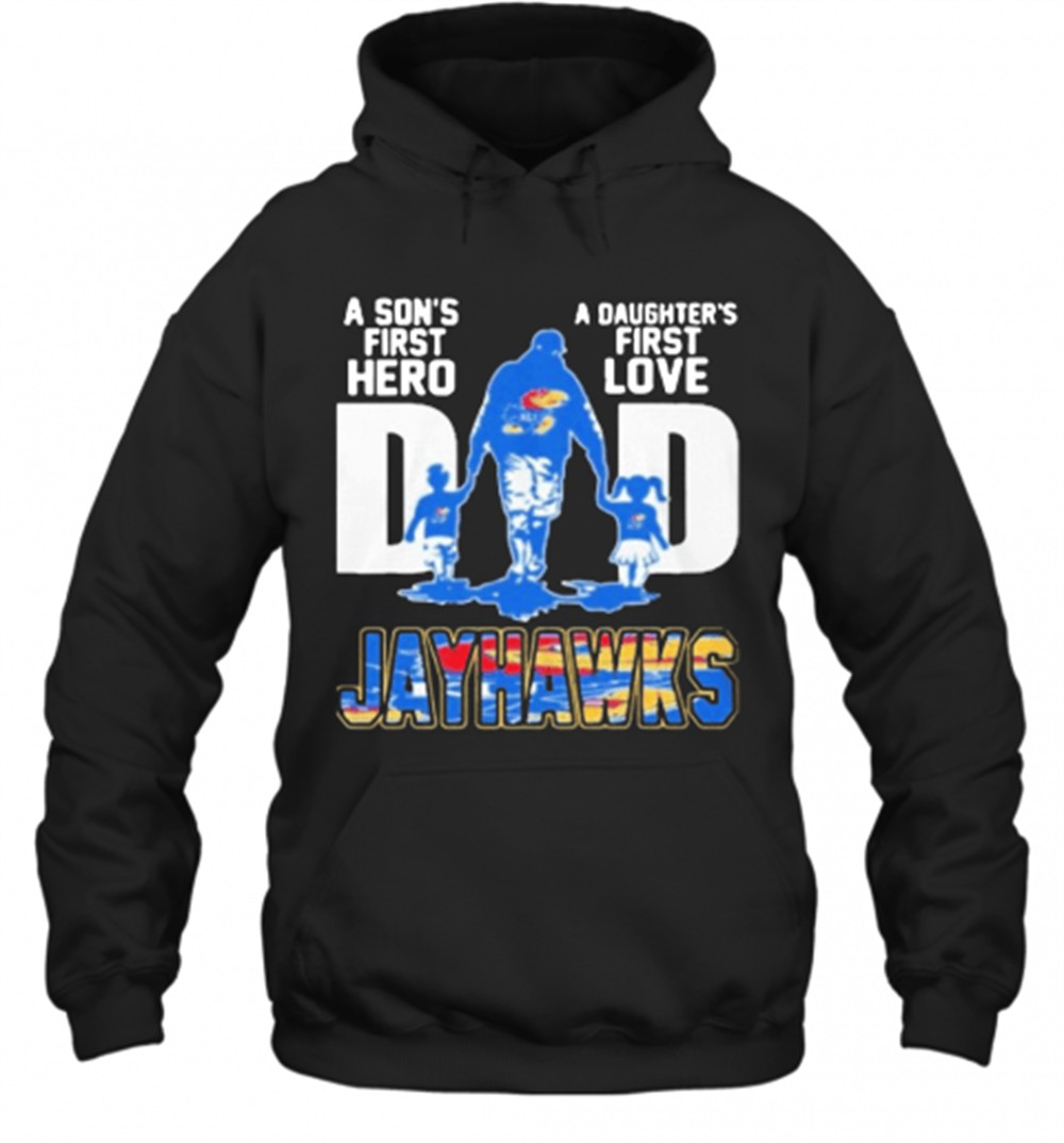 Kansas Jayhawks Dad A SonS First Hero A DaughterS First Love T-Shirt