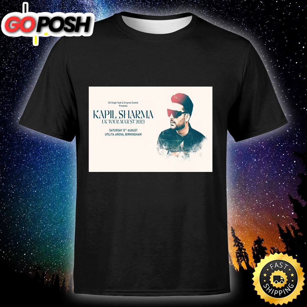 Kapil Sharma Is Heading To Utilita Arena Birmingham This Summer Saturday 12 August 2025 Unisex T-shirt