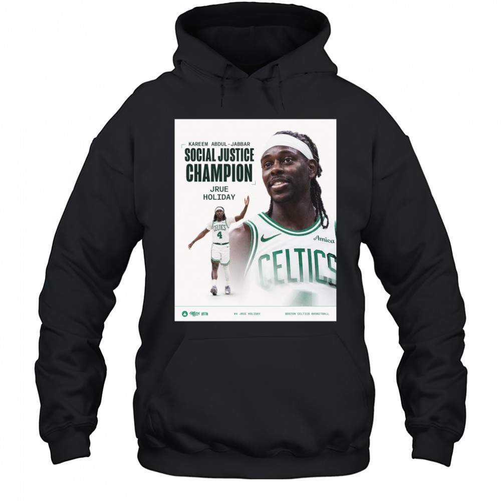 Kareem Abdul-Jabbar Social Justice Champion Jrue Holiday Boston Celtics Basketball Poster t-shirt