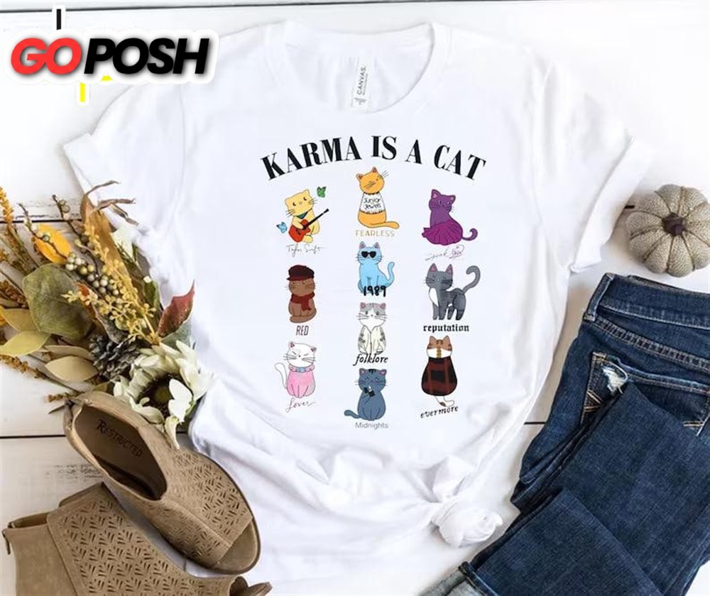 Karma Is A Cat Shirt Taylor Eras Cat Lover T-shirt