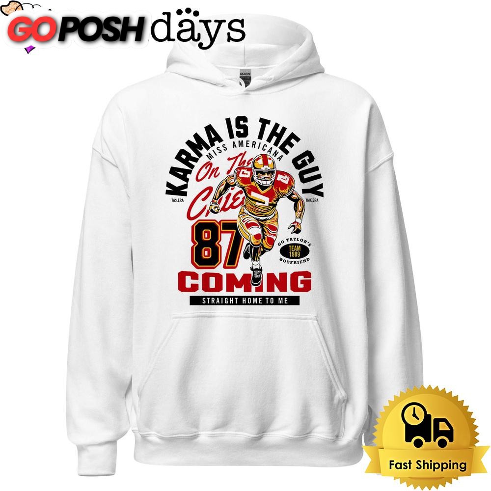 karma-is-the-guy-miss-americana-on-the-chiefs-87-coming-straight-home-to-me-t-sh-wbv26bqo Karma Is The Guy Miss Americana On The Chiefs 87 Coming Straight Home To Me T Shirt