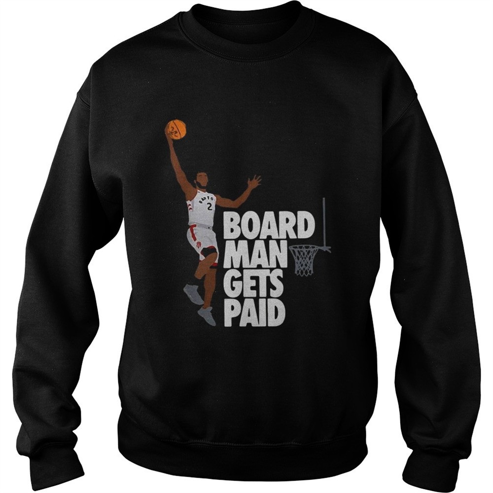 kawhi-leonard-board-man-gets-paid-shirt-qid6eya0 Kawhi Leonard board man gets paid shirt