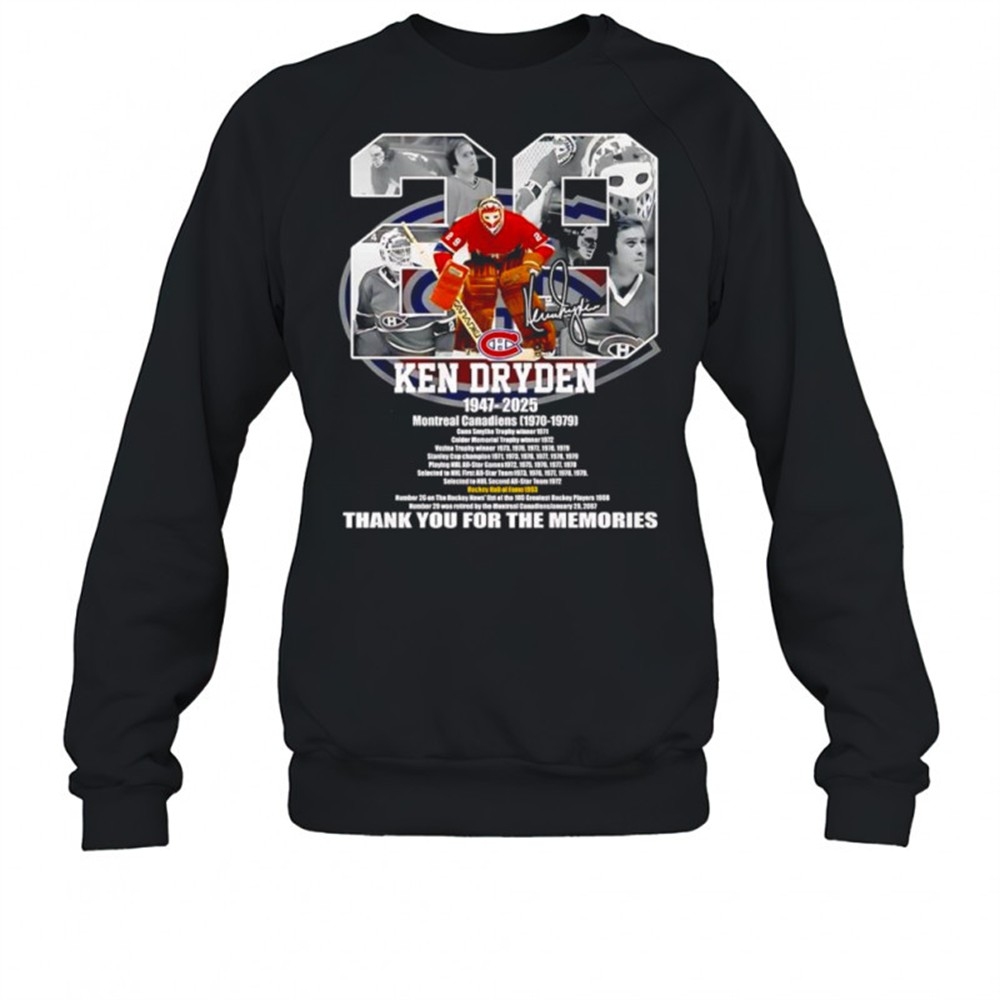 ken-dryden-1947-2025-thank-you-for-the-memories-signature-shirt-xk4onefm Ken Dryden 1947-2025 thank you for the memories signature shirt