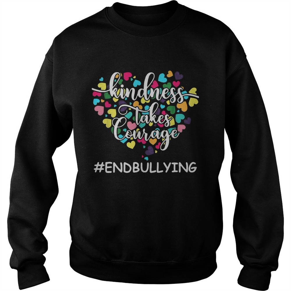 Kindness Takes Courage endbullying shirt