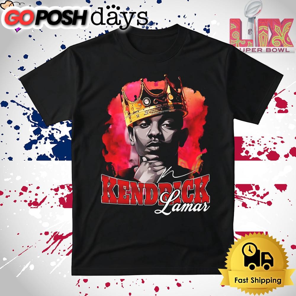 King Kendrick Super Bowl Lix Halftime Show T Shirt