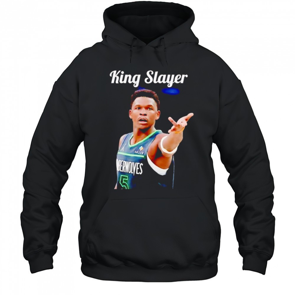 King Slayer Anthony Edwards shirt