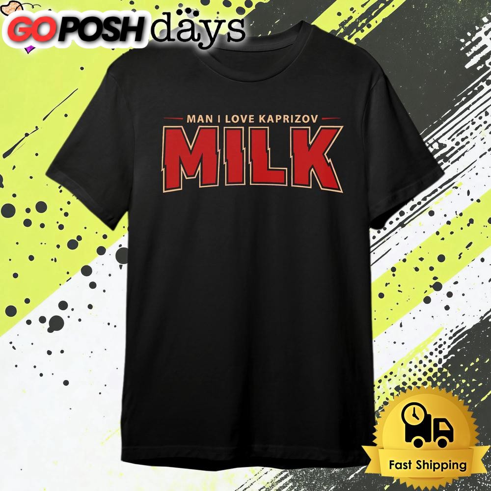 Kirill Kaprizov Man I Love Kaprizov Milk T Shirt
