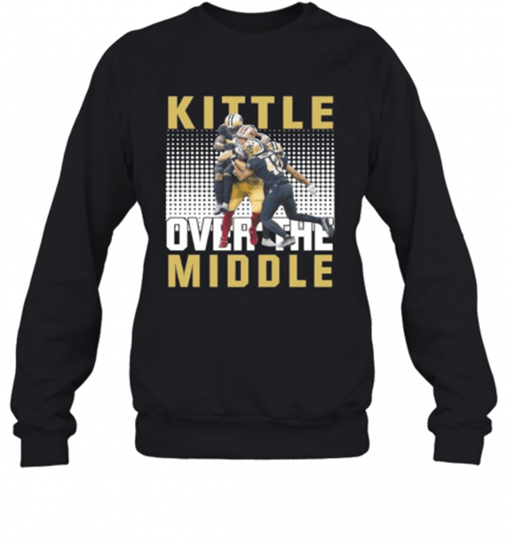 kittle-over-the-middle-football-t-shirt-wz94be0a Kittle Over The Middle Football T-Shirt