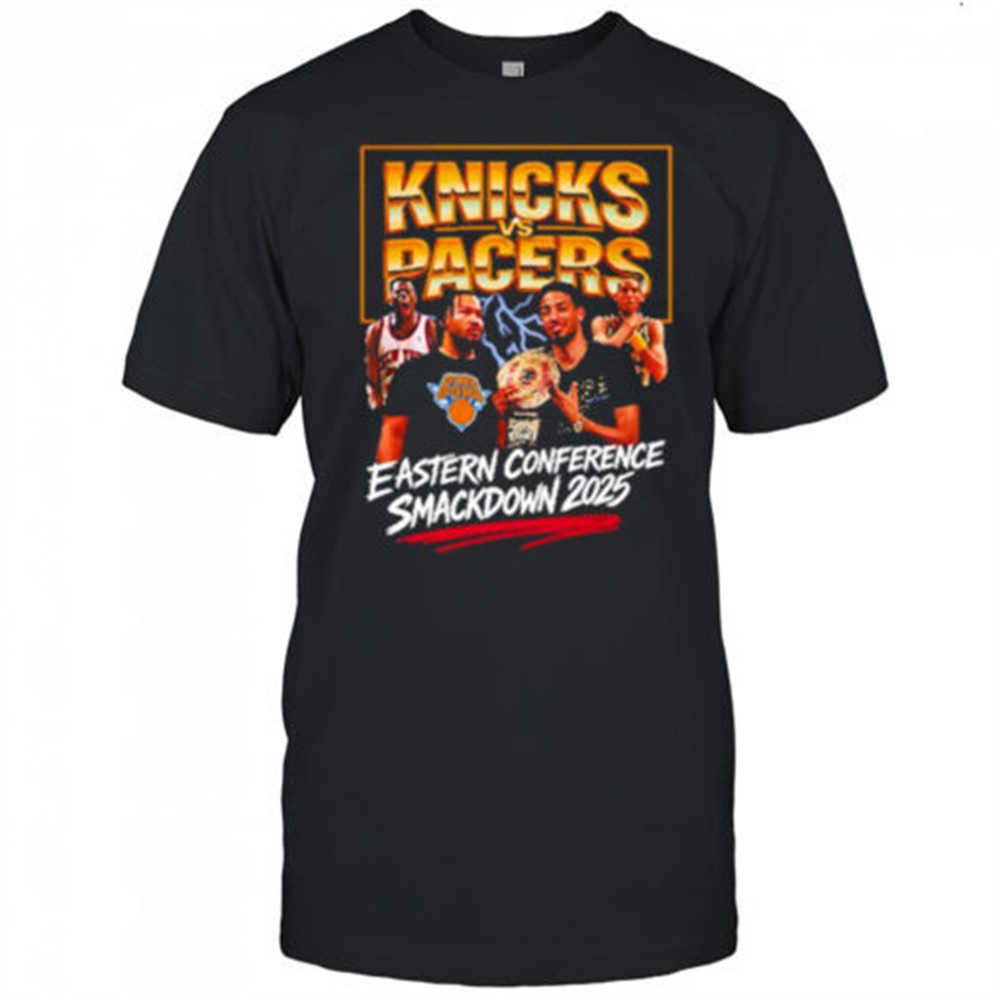knicks-vs-pacers-eastern-conference-smackdown-2025-shirt-d12aiep4 Knicks vs Pacers Eastern Conference Smackdown 2025 shirt