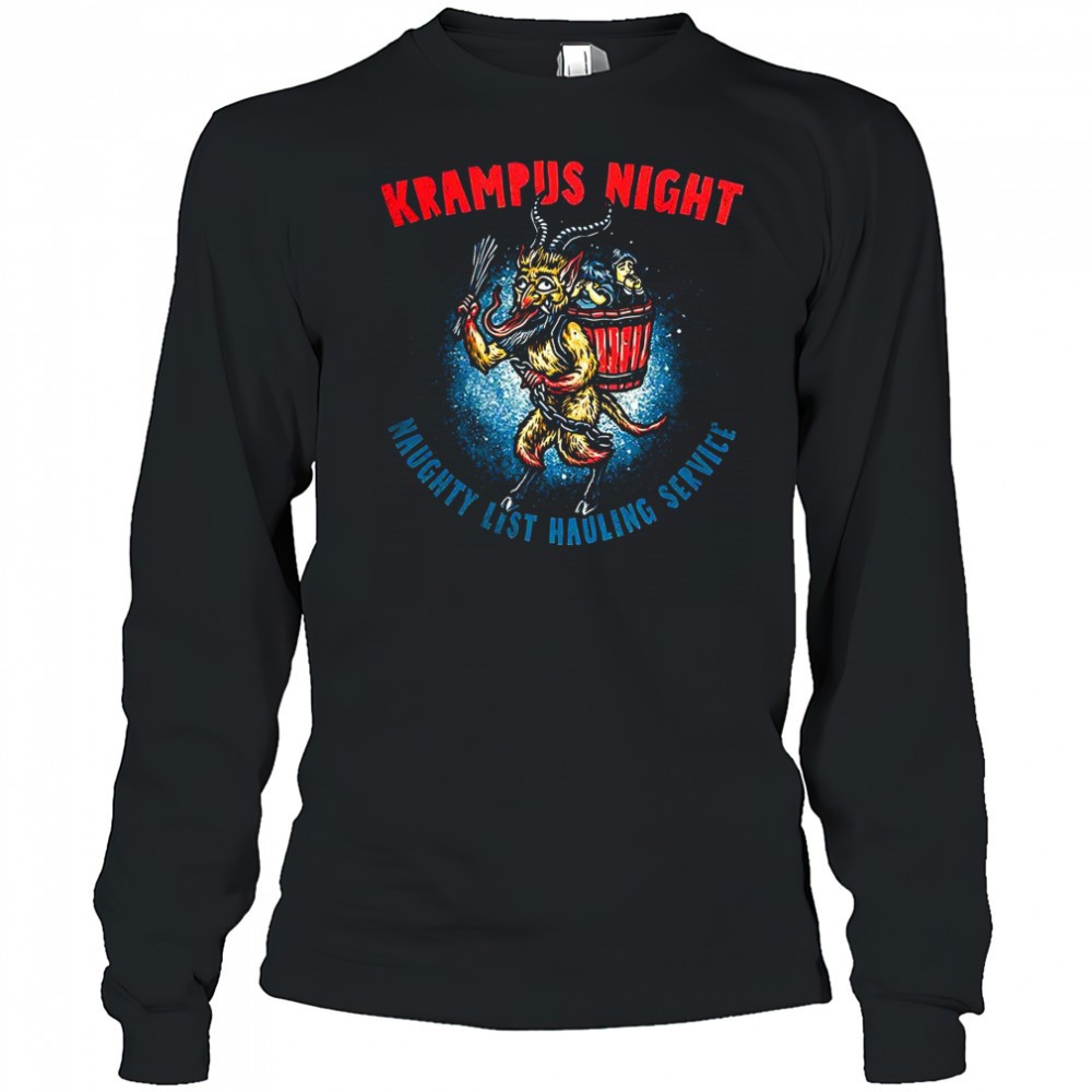 krampus-night-naughty-list-hauling-service-horror-christmas-shirt-tpskhbjr Krampus Night Naughty list Hauling service horror Christmas shirt