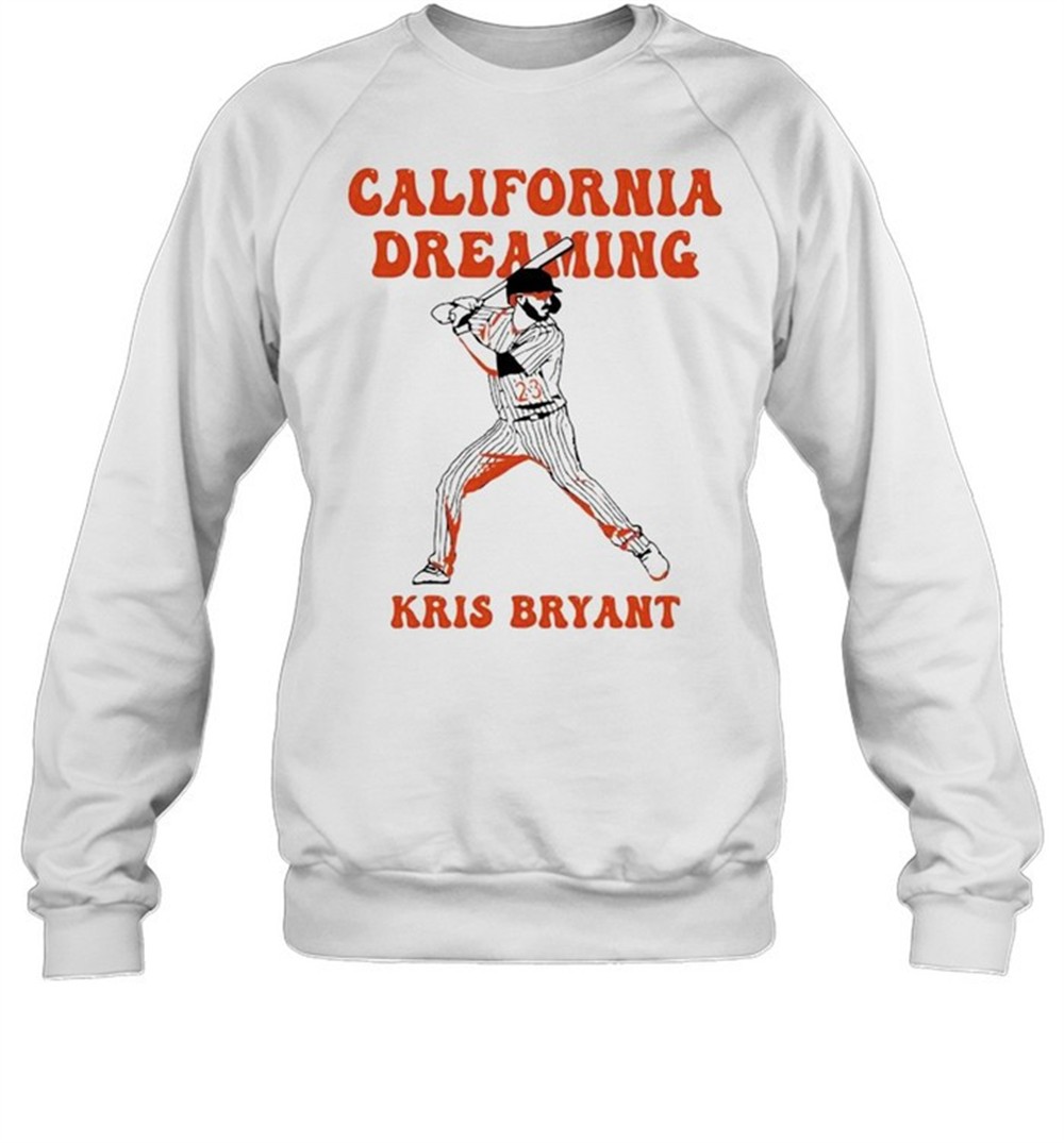 kris-bryant-california-dreaming-shirt-7cyhzvrz Kris Bryant California dreaming shirt