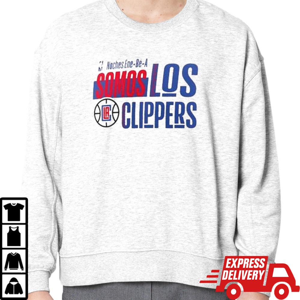 la-clippers-noches-ene-be-a-training-somos-shirt-cuyksbkc LA Clippers Noches Ene-Be-A Training Somos Shirt