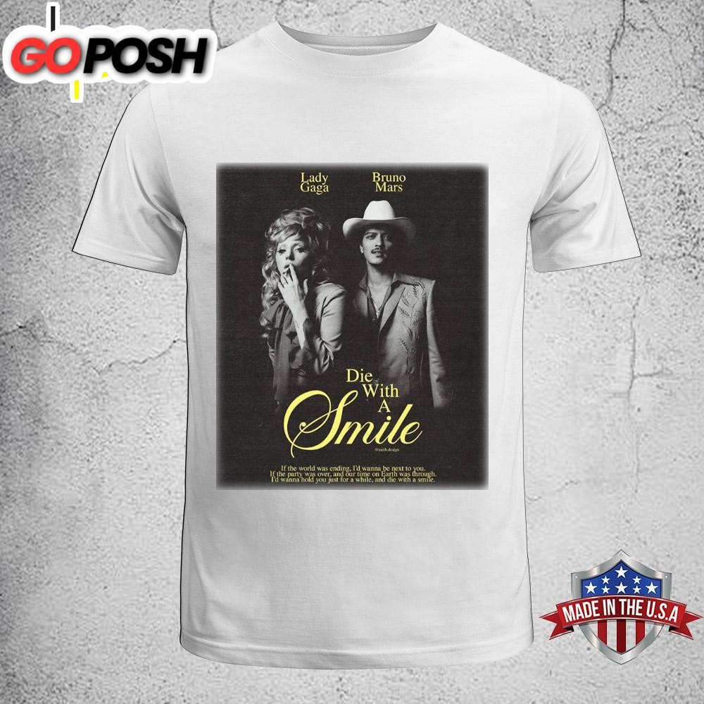 Lady Gaga & Bruno Mars Die With A Smile Music Unisex T-Shirt