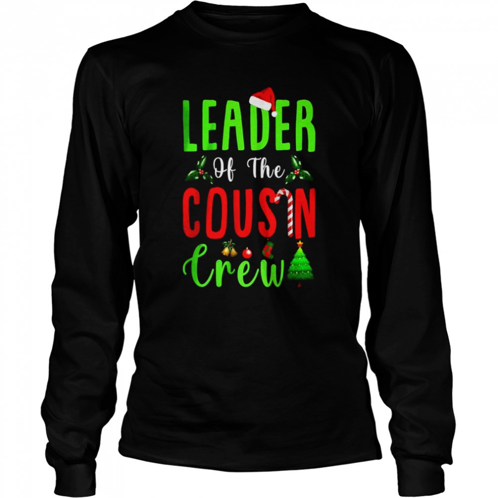 leader-of-the-cousin-crew-funny-christmas-family-shirt-vh1ffxnt Leader Of The Cousin Crew Funny Christmas Family shirt