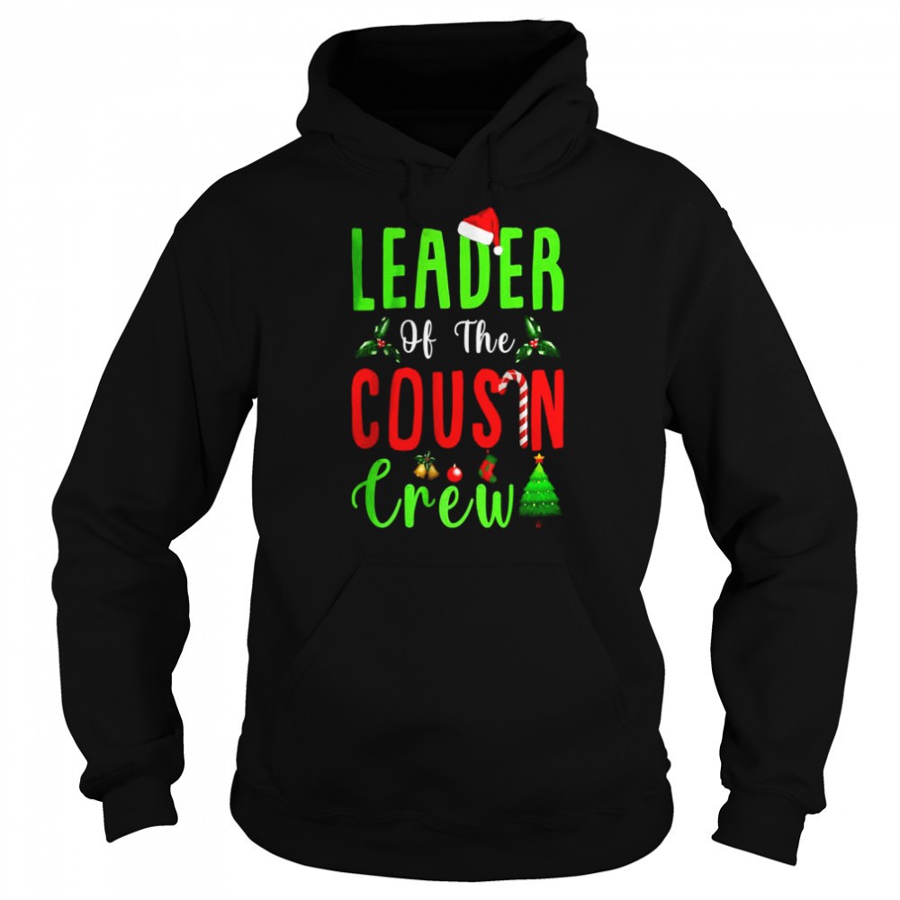 Leader Of The Cousin Crew Funny Christmas Family shirt