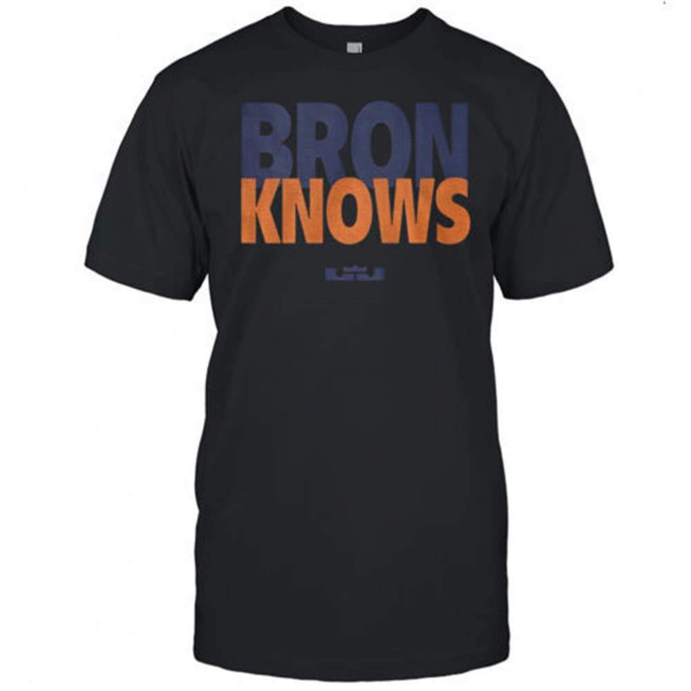 lebron-james-bron-knows-shirt-eqpvuwjo LeBron James Bron Knows shirt