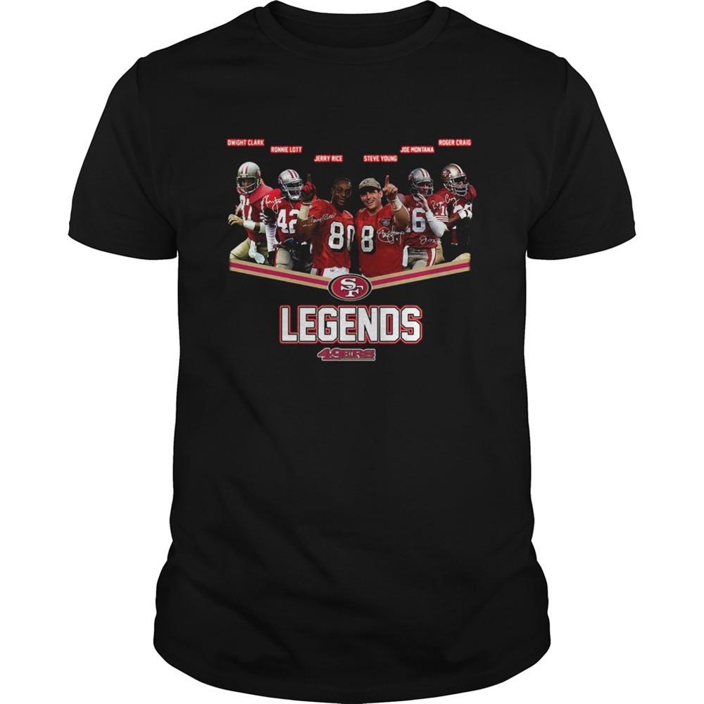 legend-san-francisco-49ers-dwight-clark-ronnie-lott-jerry-rice-steve-young-joe-m-cjvgy9ie Legend San Francisco 49ers Dwight Clark Ronnie Lott Jerry Rice Steve Young Joe Montana Roger Craig shirt