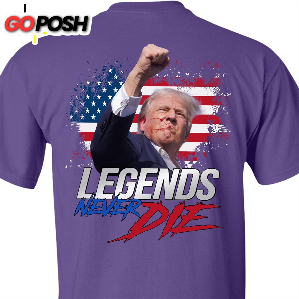 Legends Never Die Trump Fight 2024 Shirt Pennsylvania Rally Trump Fight Backside Shirt Dark