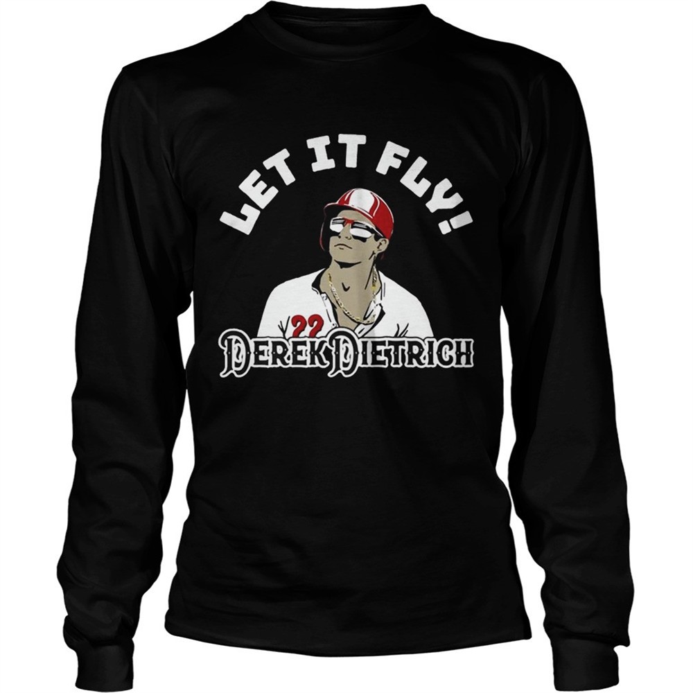 let-it-fly-derek-dietrich-tshirt-rl6qcgdi Let It Fly Derek Dietrich TShirt