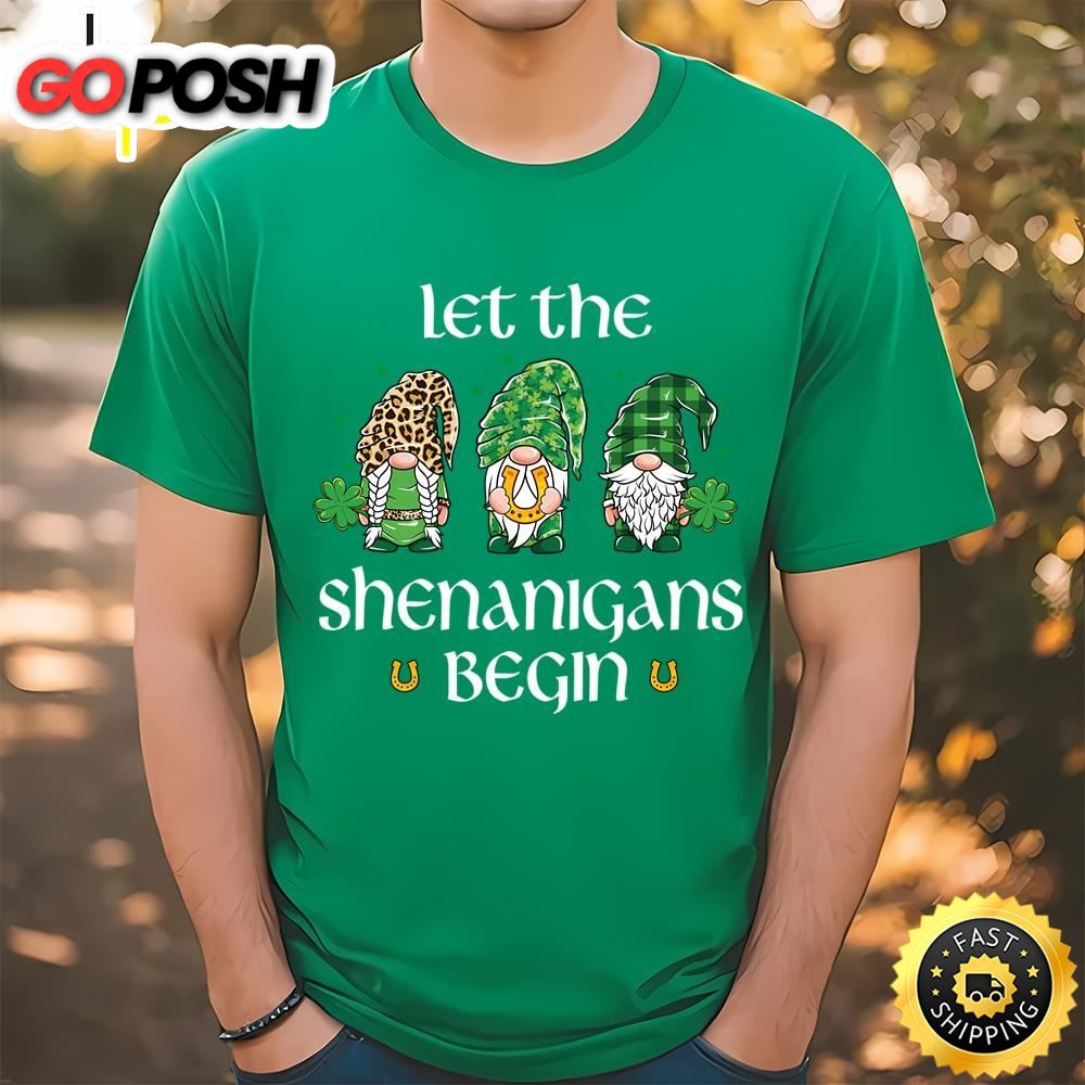Let the Shenanigans Begin St Patricks Day T-Shirt