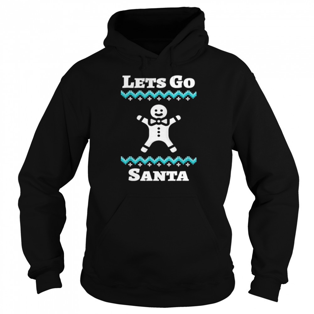 Lets Go Santa Christmas T-Shirt